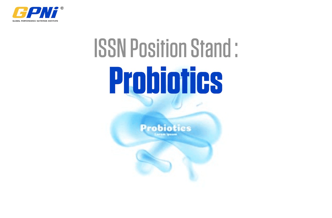 International Society of Sports Nutrition Position Stand: Probiotics